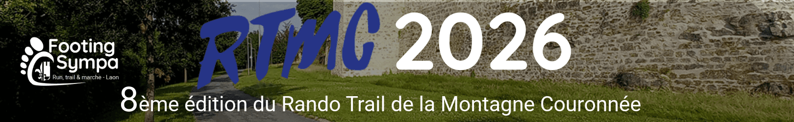 Bandeau RTMC 8 — Rando/Trail de la Montagne Couronnée 2026